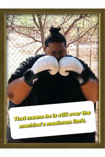 That means he is still over the machine's maximum limit.#clips #my600lblife #foryour #tiktok #fyp