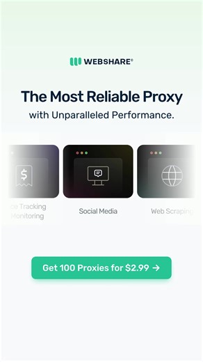 Take your web scraping to the next level. Scraping, monitoring, research, automation, whatever you're running, Webshare keeps your data flowing with high-performance proxies. Lightning-fast, 99.97% avg. success rate, dependable, and trusted by pros. Get 100 proxies for just $2.99, a deal you won’t find anywhere else. Buy now. | Webshare