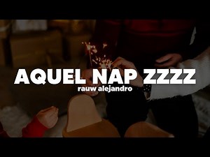 tu mi 24 de diciembre // Rauw Alejandro – Aquel Nap ZzZz | Letra