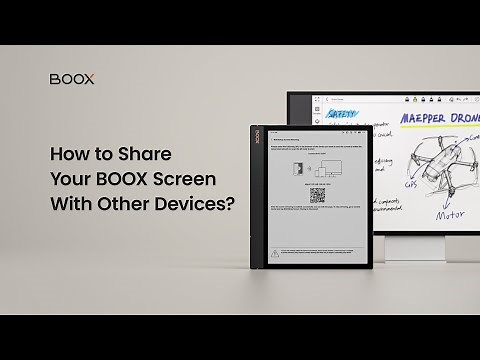 Screen Mirroring Between BOOX Tablet and Other Devices - BOOX Tutorial Ep13