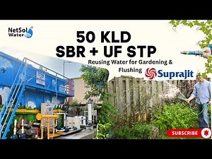 50 KLD STP Plant (SBR + UF) Installed at Suprajit Engineering | Reuse for Gardening & Flushing
