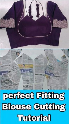“Perfect Fitting Blouse Cutting | New Stylish Blouse Design Step-By-Step Tutorial”