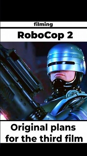 Filming Robocop 2. Original plans for the third film