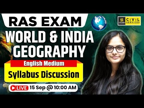 World & India Geography for RAS | Syllabus Discussion | Kirti Ma'am