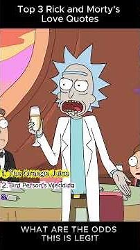 Top 3 Rick and Morty's Love Quotes