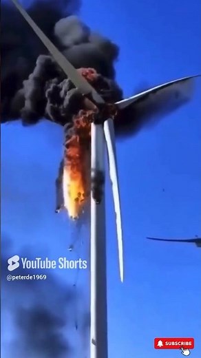 I Witnessed a Wind Turbine Explode in Flames!