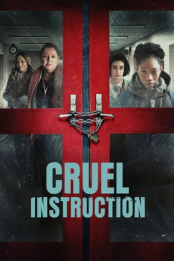 Stream Cruel Instruction (2022): Find it on Netflix, Prime Video, Hulu & more