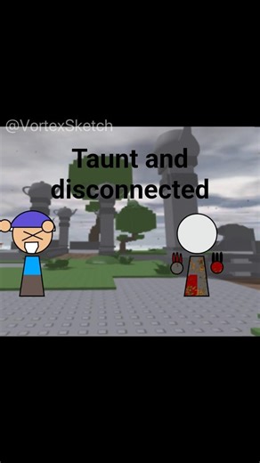 Taunt and disconnected #roblox #memes #robloxshorts #animation #dieofdeath