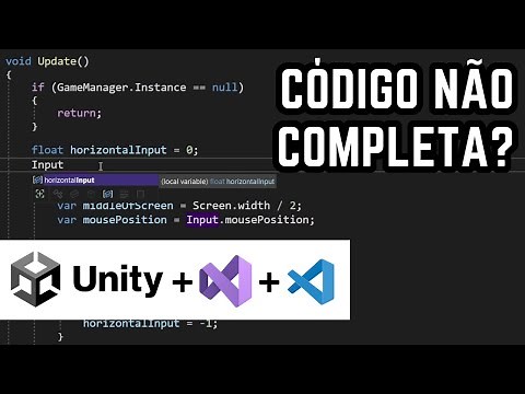 Como resolver código que não completa (Unity e Visual Studio)