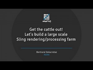 Get the cattle out! Let's build a large scale Sling rendering/processing farm