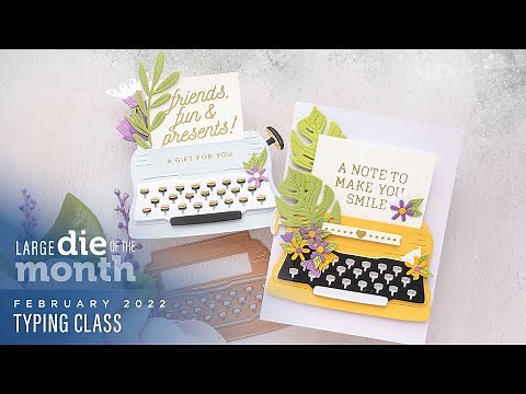 Spellbinders February 2022 Large Die of the Month – Typing Class