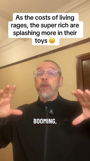 As the cost of living rages, the super rich are splashing more on their toys | Our Fair Future