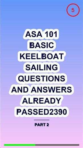 ASA 101 Basic Keelboat Sailing Questions and Answe