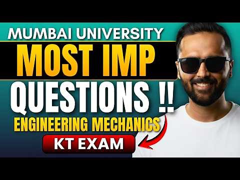 MOST IMP QUESTIONS !! | Engineering Mechanics | Mumbai University | Pradeep Giri Sir