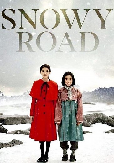 Snowy Road streaming: where to watch movie online?