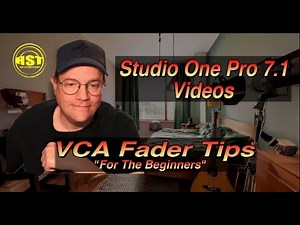 VCA Fader Tips - Studio One Pro 7 - Home Studio Trainer Show
