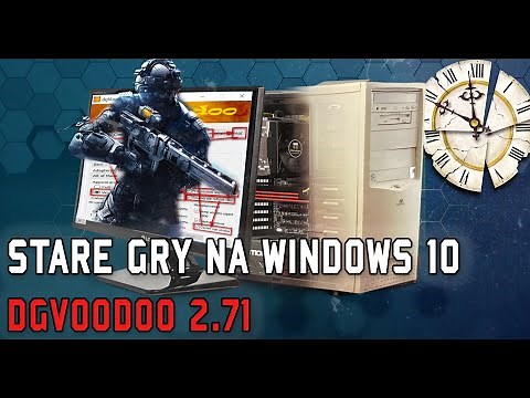 Jak skonfigurować i uruchomić stare gry za pomocą dgVoodoo 2.71