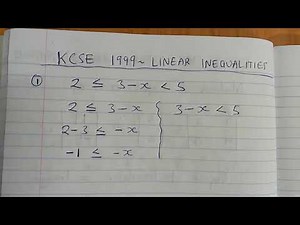 KCSE 1999 - LINEAR INEQUALITIES