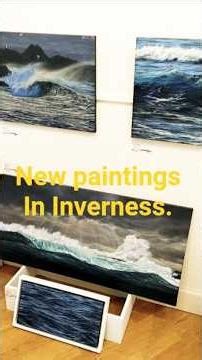 New Paintings in Inverness #growyourchannel #seascapepainting #seascape