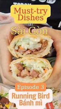 You won't believe how Saigon street food is so good - Episode 3: Running Bird Banh Mi