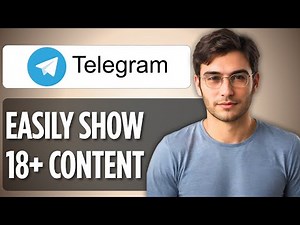 How to Show 18+ Content on Telegram | Full Guide 2025