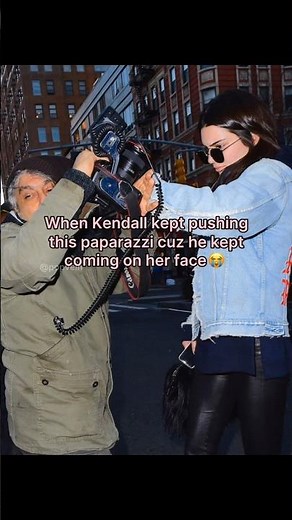 When Kendall Jenner kept pushing this paparazzi cuz he kept coming at her face 😭