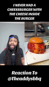 I never had a cheeseburger with the cheese inside the burger 😩Reaction to @theaddysbbq #burgers | Lifesbook_ceo