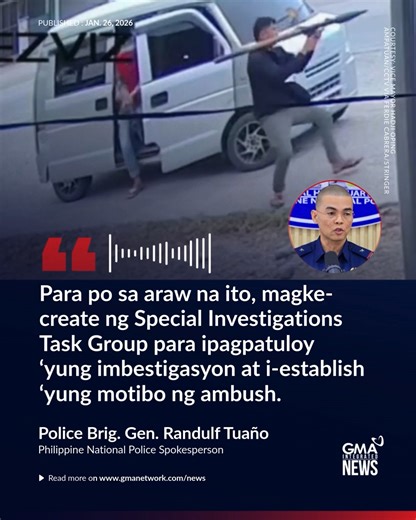 PNP, BUBUO NG TASK FORCE PARA IMBESTIGAHAN ANG AMBUSH Pagbuo ng Special Investigations Task Group (SITG) para sa pananambang kay Shariff Aguak, Maguindanao del Sur Mayor Akmad Ampatuan, ipinag-utos ng PNP. | via Mark Makalalad, DZBB/GMA Integrated News I-click ang article link sa comments para sa iba pang detalye. | GMA News