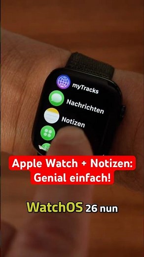 Endlich: Notizen auch auf der Apple Watch ⌚️