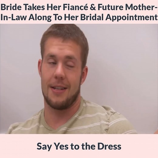 Bride Takes Her Fiancé and Future Mother In Law Along To Her Bridal Appointment Say Yes to the Dress | Wedding Dress TLC