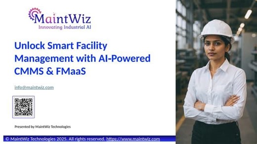 Revolutionizing Facilities Management with MaintWiz — AI CMMS for Smart FMaaS | Balaji Subramanian