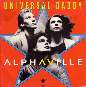 Alphaville - Universal Daddy