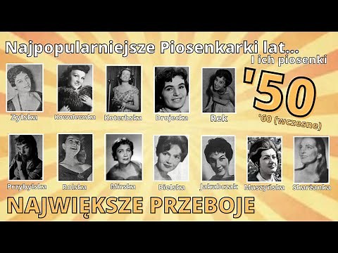 POLSKIE PIOSENKARKI | Lata 50, 60 | NAJWIĘKSZE PRZEBOJE! Rolska, Przybylska, Zylska. MIX PRZEBOJÓW