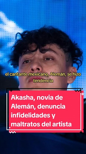 ¡Fuertes revelaciones! El cantante mexicano #Alemán se encuentra en el ojo del huracán luego de que su novia #Akasha denunciara en sus redes sociales algunas de las infidelidades por parte del cantante; incluso publicó algunas de las agresiones que ha recibido en diversas partes del cuerpo 😕🎤