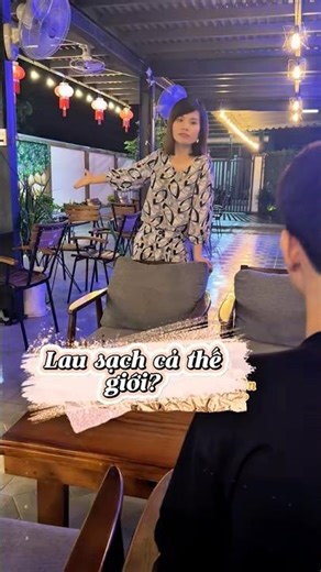 Lau 1 cái bàn… mà thành lau “cả thế giới” luôn😭