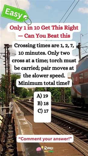 This Bridge-and-Torch Riddle Outsmarts 91% — Can You Beat 17 Minutes?#riddlemathworld #shorts #math