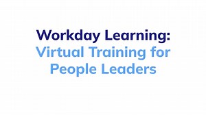 Workday Learning - Virtual Training for People Leaders