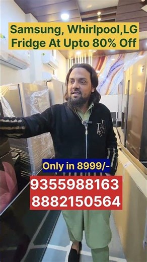 Samsung Whirlpool LG Fridge Only in 8999/- || Branded Electronics Items
