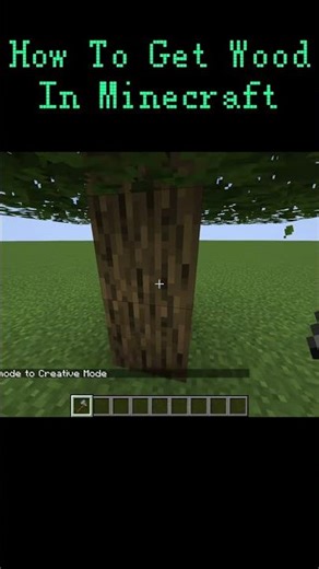How To Get Wood In Minecraft Easy Mode