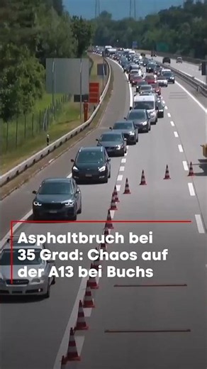 Sommerhitze legt A13 bei Buchs lahm