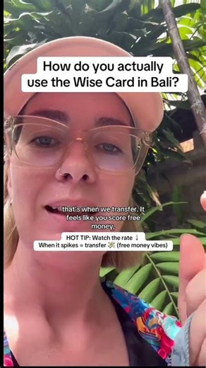 Using the Wise Card in Bali: The Smart Way to Spend Abroad