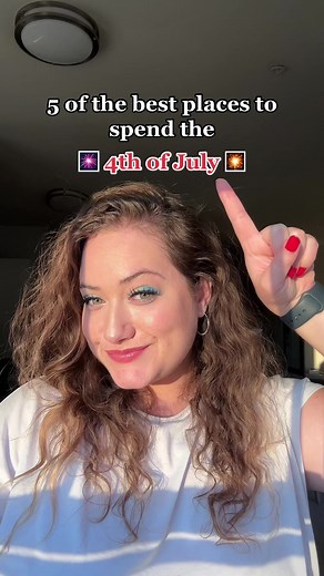 Best Places to Spend 4th of July in the US