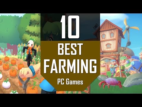 Best Farming Games | TOP10 Farming PC Games for Farmers