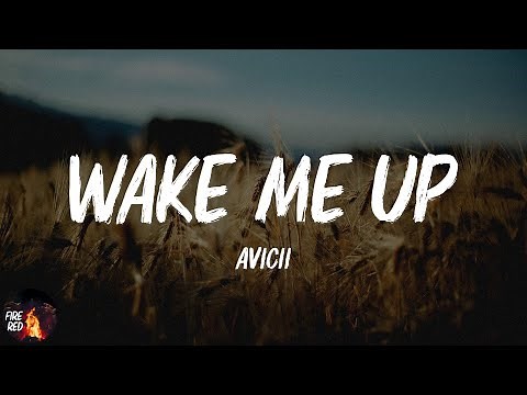 Avicii - Wake Me Up (Lyrics) TikTok I didn't know I was lost