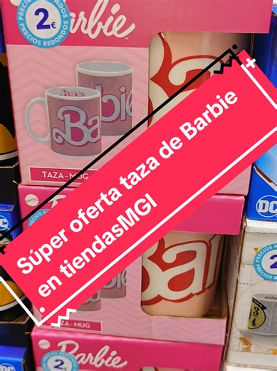 Súper oferta taza de Barbie por solo 2€ en Tiendas MGI