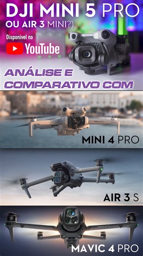 Dronemood Brasil on Instagram: "Mini 5 Pro vs Mini 4 Pro vs Air 3S vs Mavic 4 Pro. Vídeo completo na vermelhinha. Já à venda na @flyprobrasil @djiglobal #dji #mini5pro, #djimini5pro"