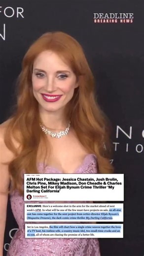 12K views · 26 reactions | EXCLUSIVE: An all-star cast has come together for writer-director Elijah Bynum’s next project, the dark comic crime thriller ‘My Darling California.’ Jessica Chastain, Josh Brolin, Chris Pine, Mikey Madison, Don Cheadle and Charles Melton will lead the buzzy movie. More details about the project here: https://tinyurl.com/hwdbhhxz | Deadline Hollywood | Facebook