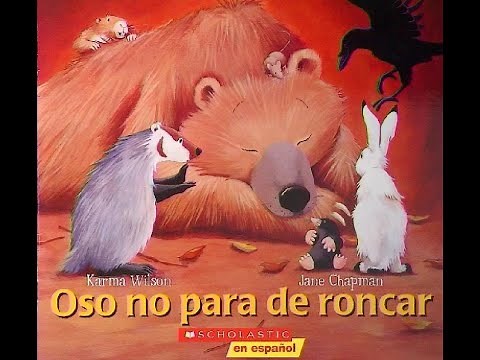 Oso no para de roncar / Bear Snores On (Spanish)
