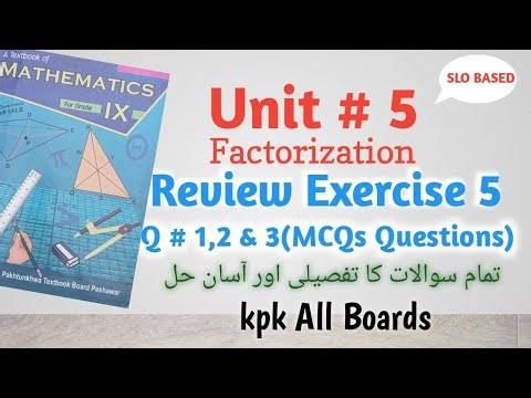 Review Exercise 5,Q # 1,2 & 3(all parts),Class 9 Math Kpk all Boards||Unit # 5 Factorization