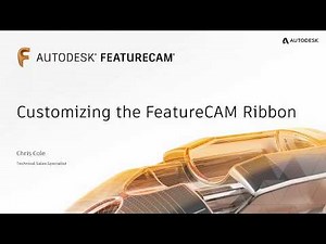FeatureCAM Ribbon Customization